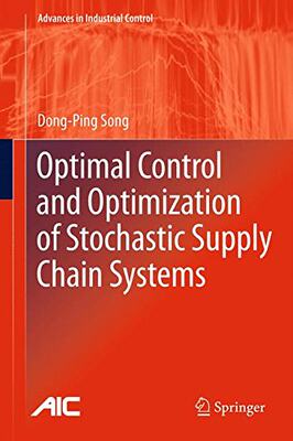 【预订】Optimal Control and Optimization of Stochastic Supply Chain Systems