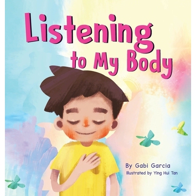 预订 Listening to My Body: A guide to helping kids understand the connection between their sensations (what the heck are