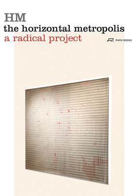 [预订]HM, The Horizontal Metropolis 9783038600626