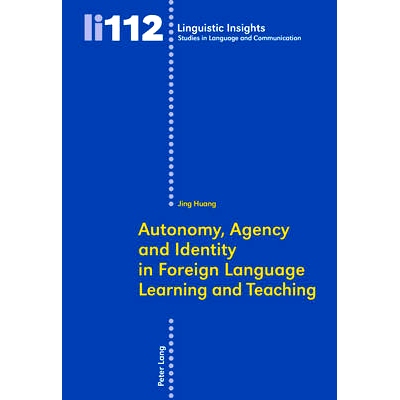 预订 Autonomy, Agency and Identity in Foreign Language Learning and Teaching: 9783034303705