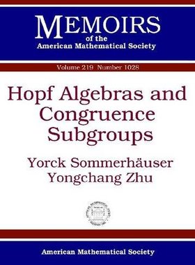 【预售】Hopf Algebras and Congruence Subgroups