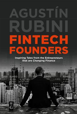 [预订]Fintech Founders 9781547417292 书籍/杂志/报纸 经济管理类原版书 原图主图