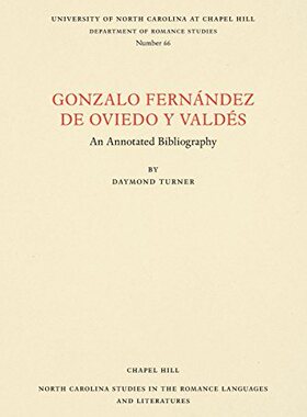 【预售】Gonzalo Fernández de Oviedo y Valdés