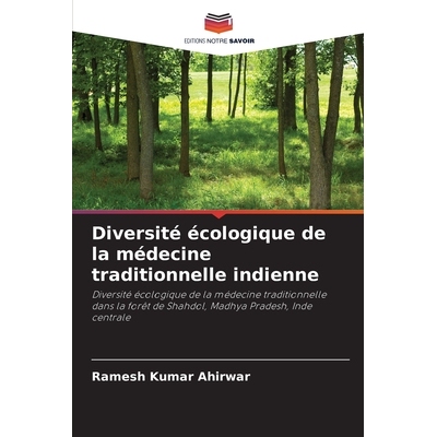 预订 Diversité écologique de la médecine traditionnelle indienne: 9786209101434