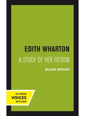预订 Edith Wharton: A Study of Her Fiction: 9780520304222