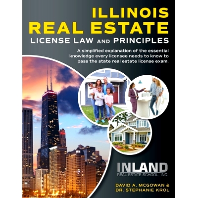 预订 Illinois Real Estate License Law and Principles: A Simplified Explanation of the Essential Knowledge Every Licensee