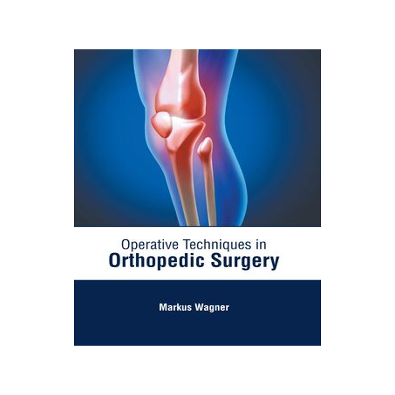 [预订]Operative Techniques in Orthopedic Surgery 9781646471041