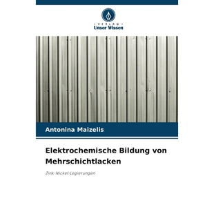 预订 Elektrochemische Bildung von Mehrschichtlacken 9783659088148