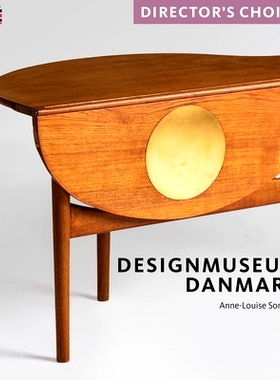 预订 Designmuseum Danmark: Director’s Choice 丹麦设计博物馆: 9781785514579