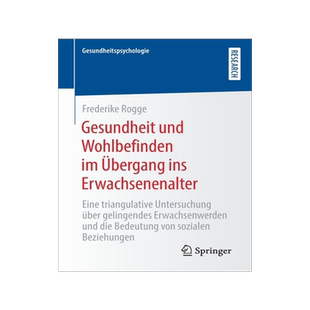 预订 Gesundheit und Wohlbefinden im Übergang ins Erwachsenenalter