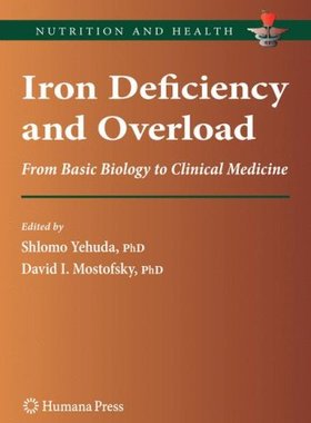 【预订】Iron Deficiency and Overload
