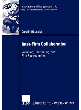 预订 Inter-Firm Collaboration: Valuation, Contracting, and Firm Restructuring: 9783824483334