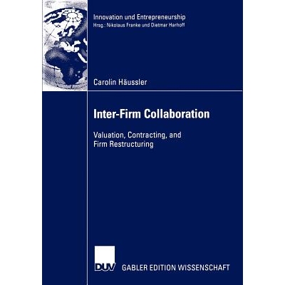 预订 Inter-Firm Collaboration: Valuation, Contracting, and Firm Restructuring: 9783824483334