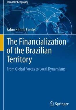 【预订】The Financialization of the Brazilian Territory