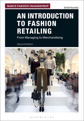 【预订】An Introduction to Fashion Retailing: From Managing to Merchandising