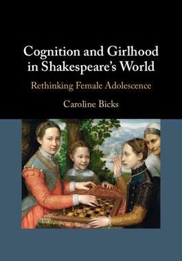 [预订]Cognition and Girlhood in Shakespeare’s World 9781108928717