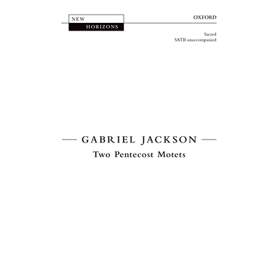 预订 Two Pentecost Motets 双喜福节赞美诗：混声合唱: 9780193404854