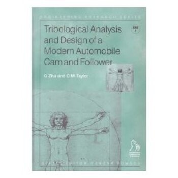 预订 Tribological Analysis And Design Of A Modern Automobile Cam And Follower 现代汽车凸轮与随动件的摩擦分析与设计: 9781