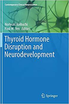 【预售】Thyroid Hormone Disruption and Neuro...