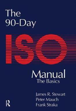 【预订】The 90-Day ISO 9000 Manual
