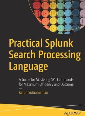 【预订】Practical Splunk Search Processing Language