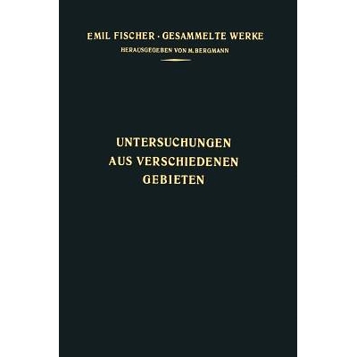 预订 Untersuchungen aus Verschiedenen Gebieten: Vorträge und Abhandlungen Allgemeinen Inhalts: 9783642512452
