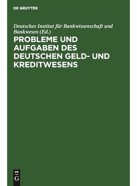 预订 Probleme und Aufgaben des deutschen Geld- und Kreditwesens: 9783111151977