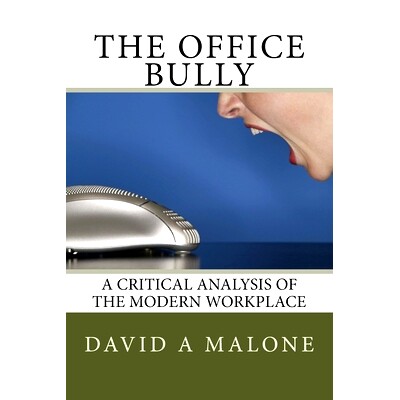 预订 The Office Bully - A Critical Analysis of the Modern Workplace: 9781516871575
