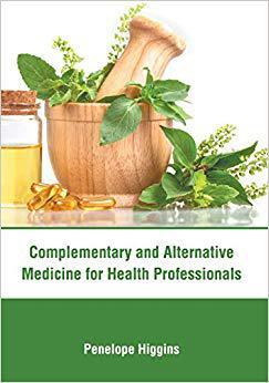 【预售】Complementary and Alternative Medicine for Health Professionals