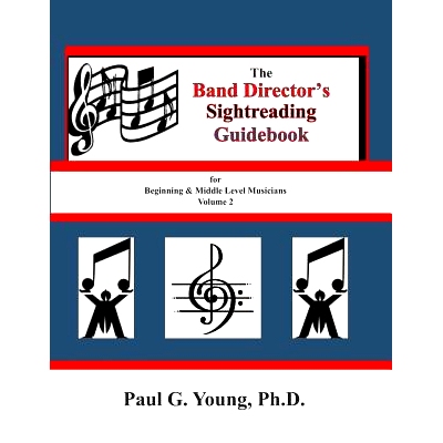 预订 The Band Directors Sightreading Guidebook: for Beginning & Middle Level Musicians Volume 2 (Etudes 17-32): 97817311