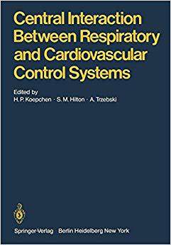 【预订】Central Interaction Between Respiratory and Cardiovascular Control Systems