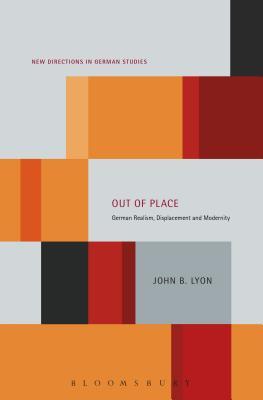 【预订】Out of Place: German Realism, Displacement and Modernity