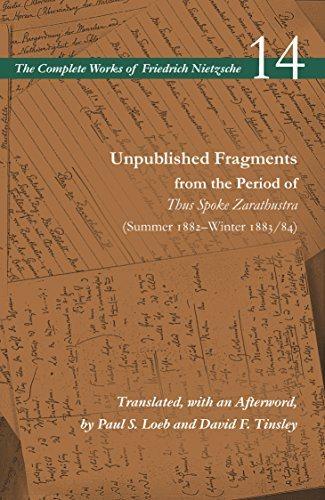 预订 Unpublished Fragments from the Period of Thus Spoke Zarathustra (I: Summer 1882-Winter 1883/84): Volume 14
