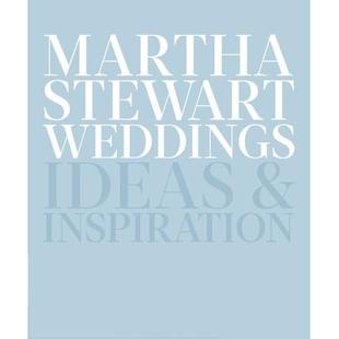 Weddings Stewart Ideas and 9780307954657 预订 Inspiration玛莎·斯图尔特婚礼：创意与灵感 Martha