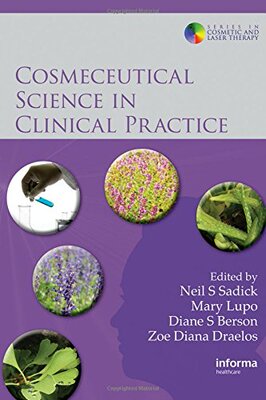 【预订】Cosmeceutical Science in Clinical Practice