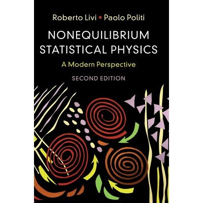 现货 Nonequilibrium Statistical Physics: A Modern Perspective 非平衡统计物理学:现代视角: 9781316512302