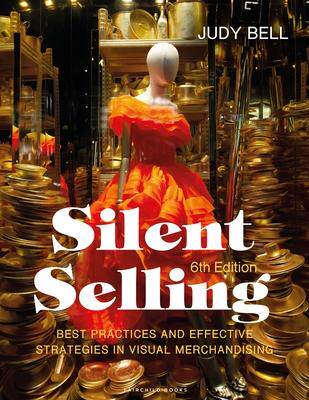 [预订]Silent Selling: Best Practices and Effective Strategies in Visual Merchandising - Bundle Book + Stud 9781501368035