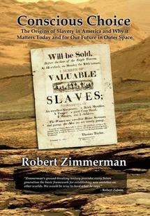 Matters and Today Choice Why 預訂 Future for Origins Slavery America The 9781456639198 Conscious Our