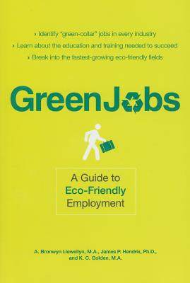 【预售】Green Jobs: A Guide to Eco-Friendly Employment