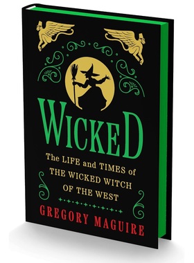 魔法坏女巫 精装收藏版 Gregory Maguire 百老汇音乐剧 Ariana Grande 电影原著 英文原版 Wicked Collector's Edition