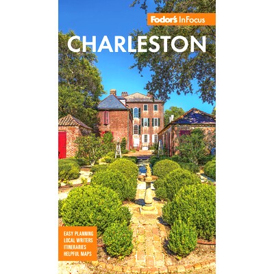 预订 Fodor’s InFocus Charleston: With Hilton Head and the Lowcountry 福多 (Fodor) 查尔斯顿富可视 (InFocus): 97816409769