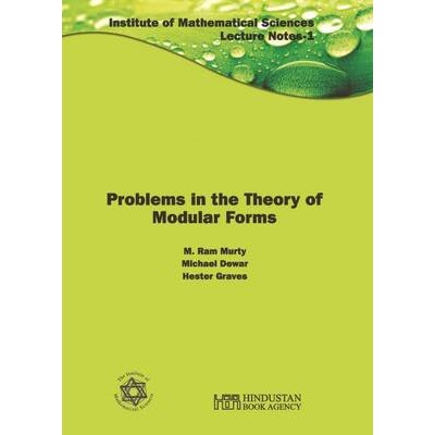 预订 Problems in the Theory of Modular Forms 模形式理论中的问题: 9789380250724