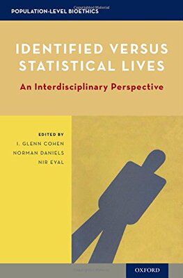 【预订】Identified versus Statistical Lives
