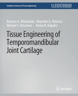 预订 Tissue Engineering of Temporomandibular Joint Cartilage