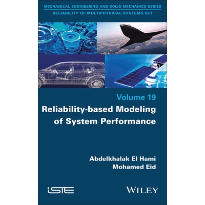 预订 Reliability-Based Modeling of System Performance 基于可靠性的系统性能建模: 9781786308351