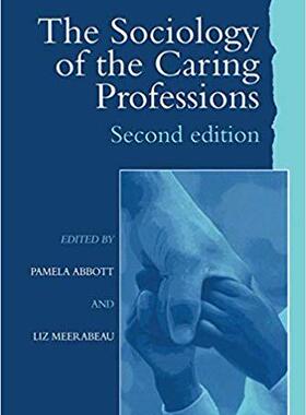 【预售】The Sociology of the Caring Professions