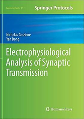 【预售】Electrophysiological Analysis of Synaptic Transmission