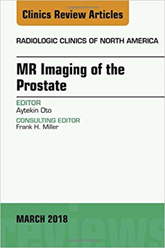 【预订】MR Imaging of the Prostate, An Issue of Radiologic Clinics of North America
