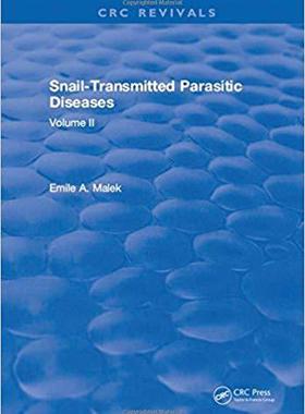 【预售】Snail Transmitted Parasitic Diseases: Volume II