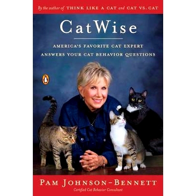 预订 Catwise: America’s Favorite Cat Expert Answers Your Cat Behavior Questions: 9780143129561